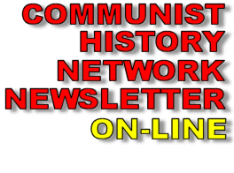 Communist History Network Newsletter on-line